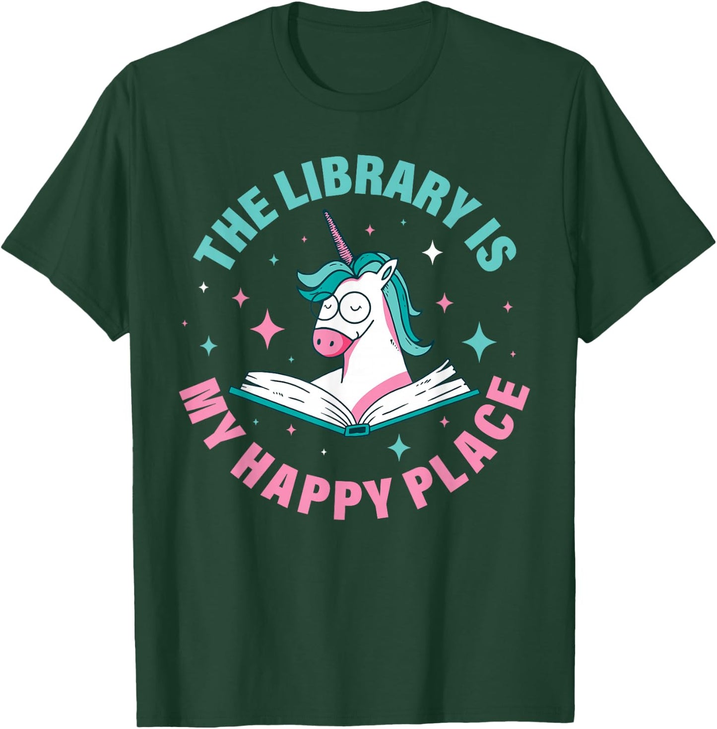 The Library Is My Happy Place T-Shirt - T-Shirt | Forest