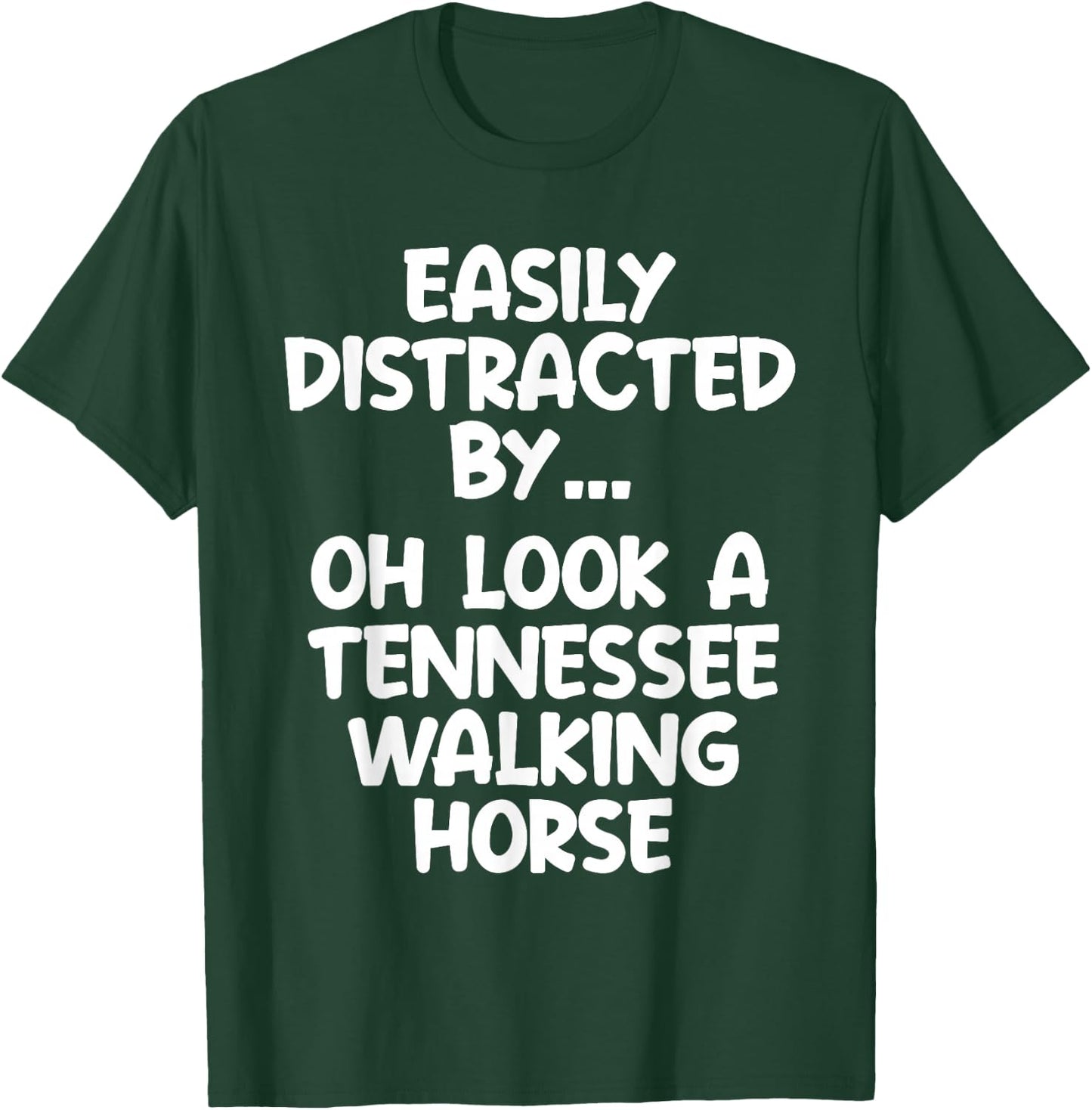 Funny Tennessee Walking Horse Equine Joke T-Shirt - T-Shirt | Forest