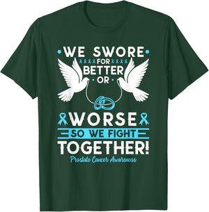 Prostate Cancer Awareness Spouse Husband Wife Support T-Shirt - T-Shirt | Forest