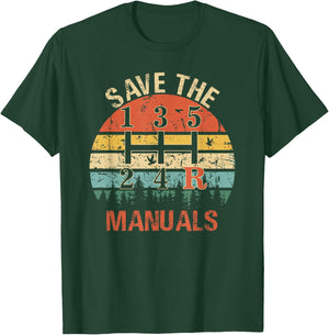 Save The Manuals - Funny 3 Pedals Car Women T-Shirt - T-Shirt | Forest
