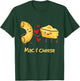 Mac & Cheese - Couple Macaroni And Cheese Lover Foodie T-Shirt - T-Shirt | Forest