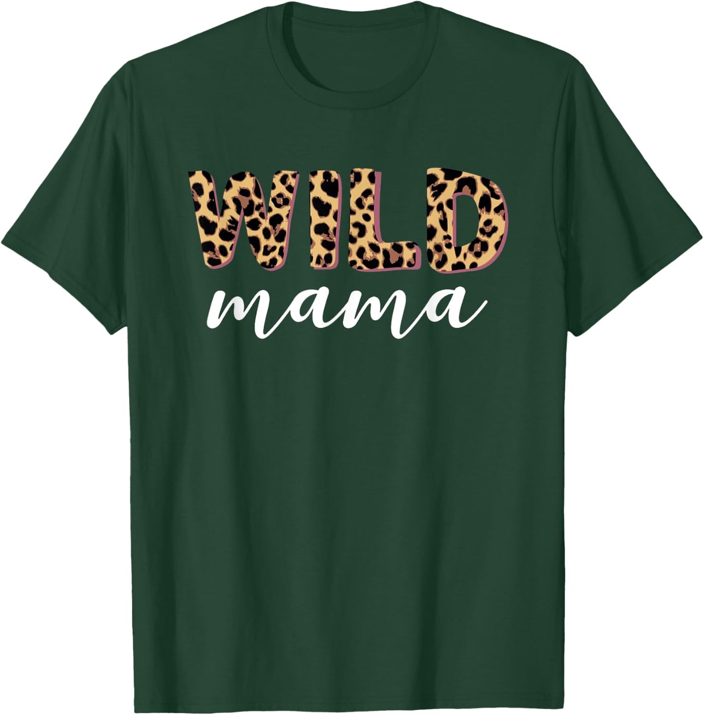 Wild Mama Geboren Zwei sei Wilder König des Jungels [German Language] T-Shirt - T-Shirt | Forest