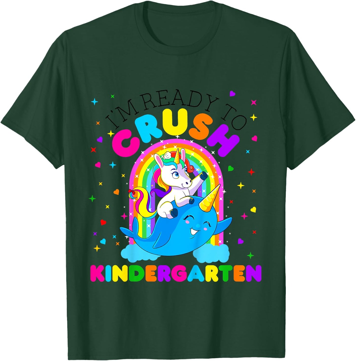 Kids I'm Ready to Crush Kindergarten Unicorn Back to School Girls T-Shirt - T-Shirt | Forest