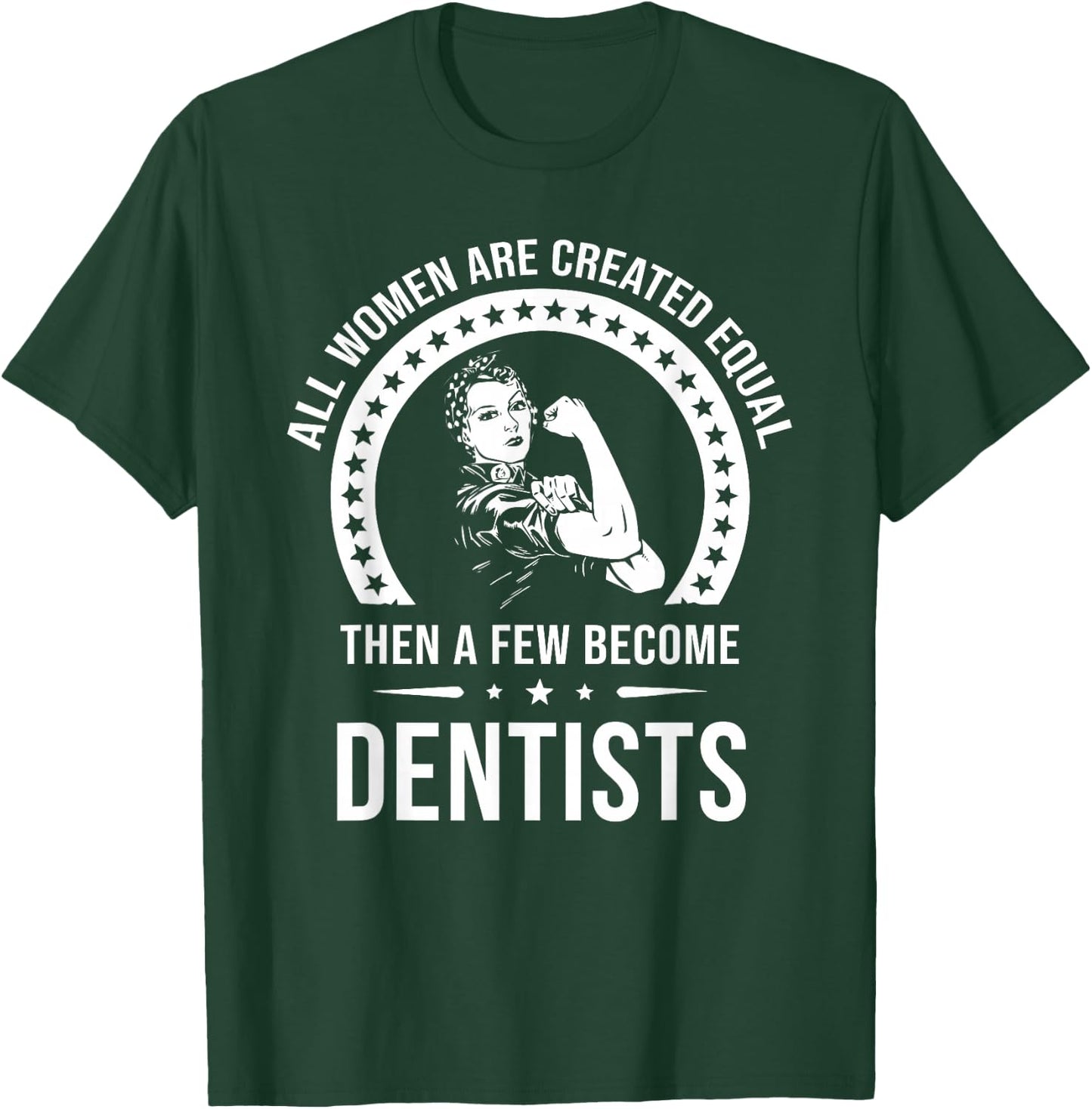 Dentist Shirts | Dentist T-Shirt - T-Shirt | Forest
