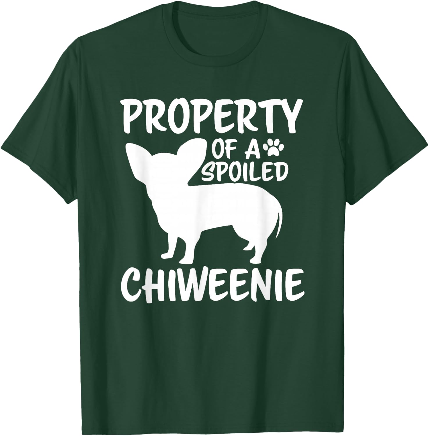 Chiweenie Mom Dad Cute and Funny Property Dog Owner T-Shirt - T-Shirt | Forest