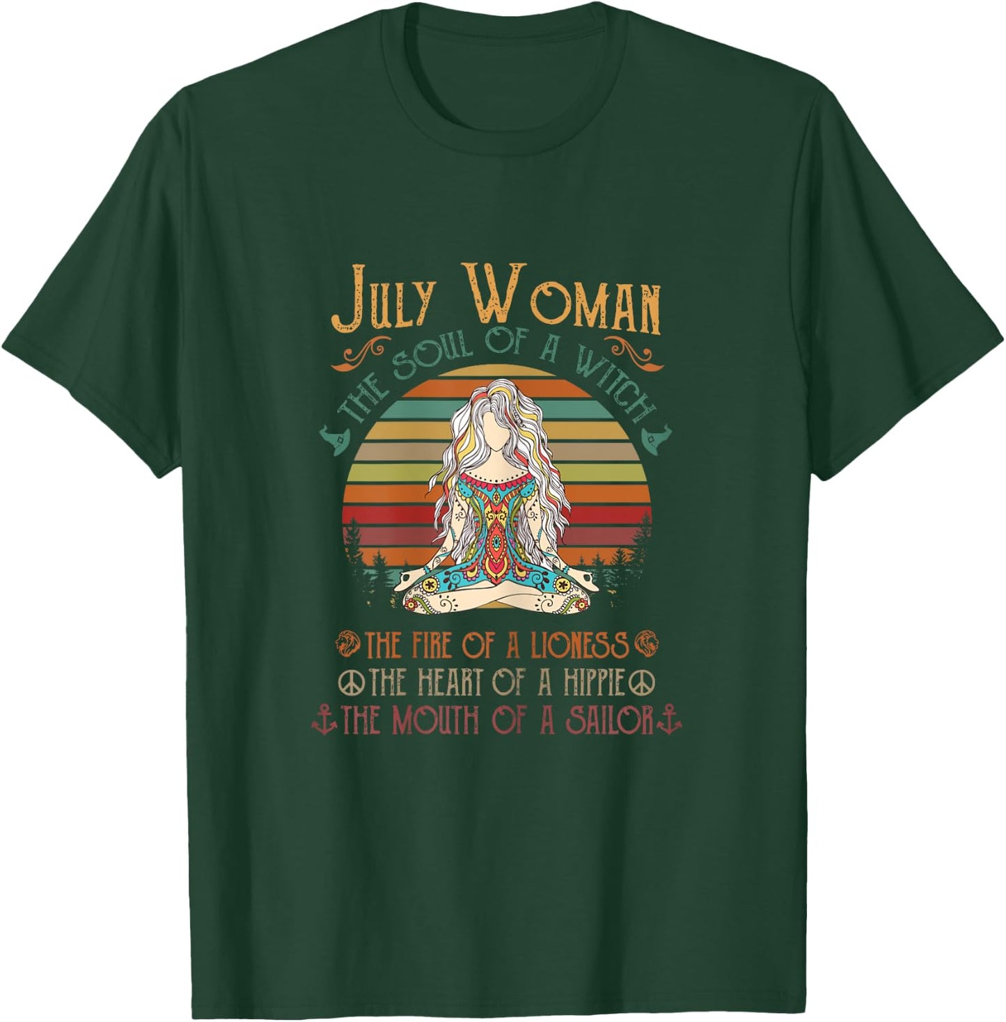 July Woman The Soul of A Witch Funny Birthday T-Shirt - T-Shirt | Forest