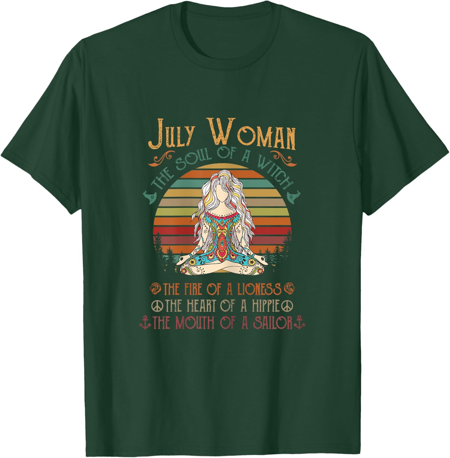 July Woman The Soul of A Witch Funny Birthday T-Shirt - T-Shirt | Forest