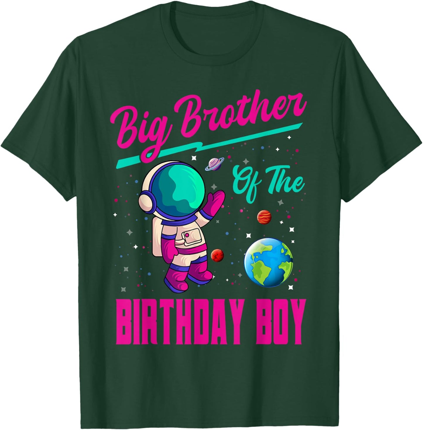 Big Brother Of The Birthday Boy Space Planet Astronaut Bday T-Shirt - T-Shirt | Forest