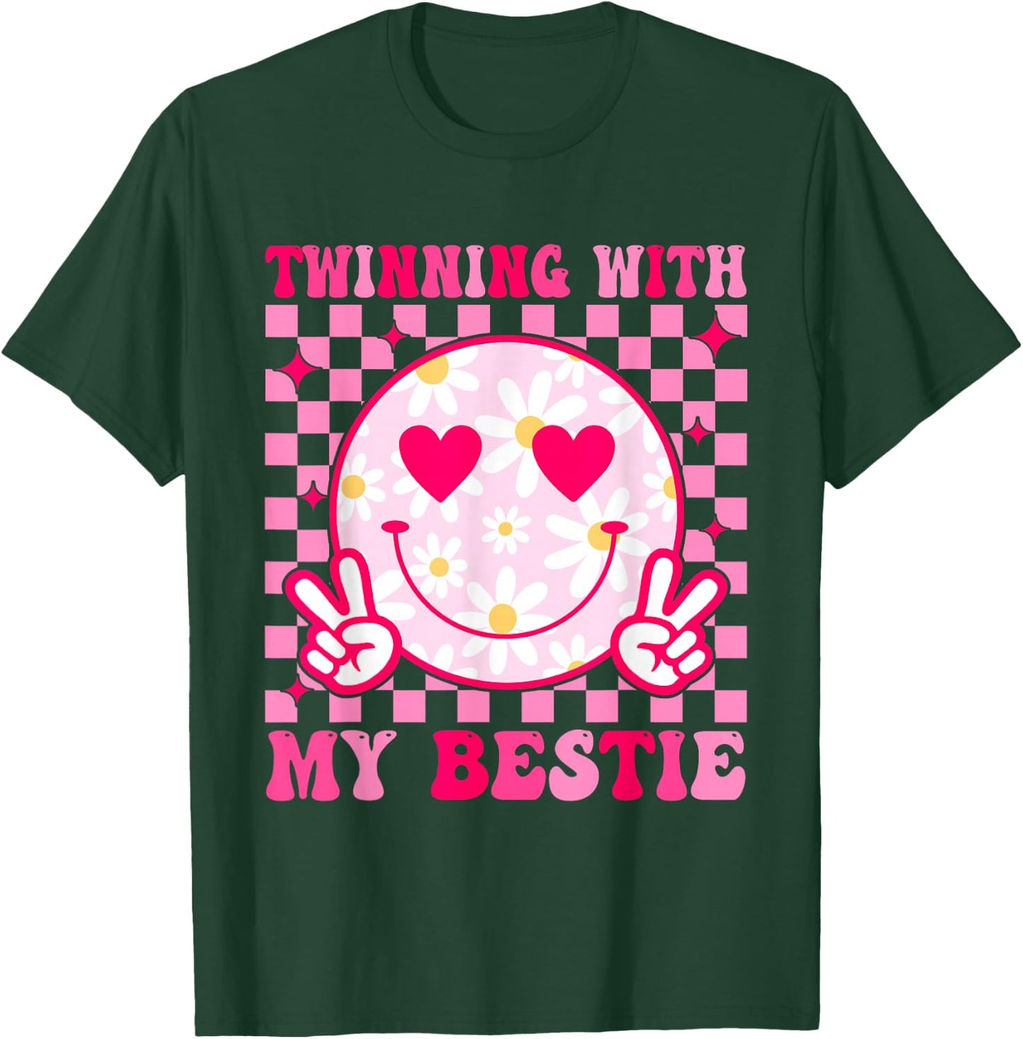 Twinning with My Bestie Matching Best Friend BFF Twins Day T-Shirt - T-Shirt | Forest