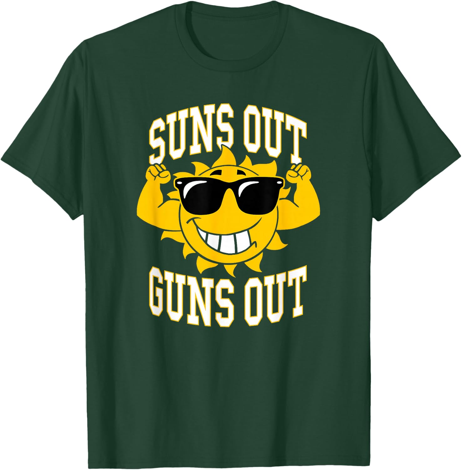 Trendy Suns Out Guns Out Cool Muscle Sun T-Shirt - T-Shirt | Forest
