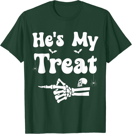 He's My Treat Matching Halloween Couples He's My Treat T-Shirt - T-Shirt | Forest