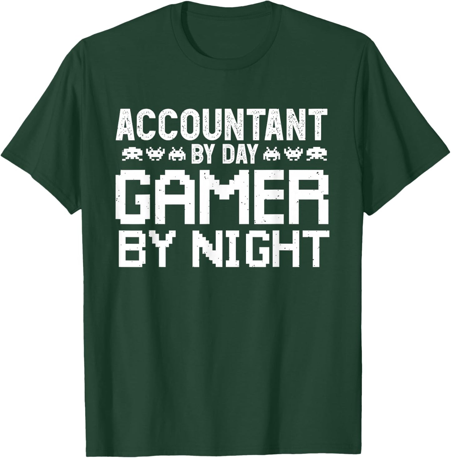 Gaming Accountant by Day Humor for Accounting Gamer T-Shirt - T-Shirt | Forest