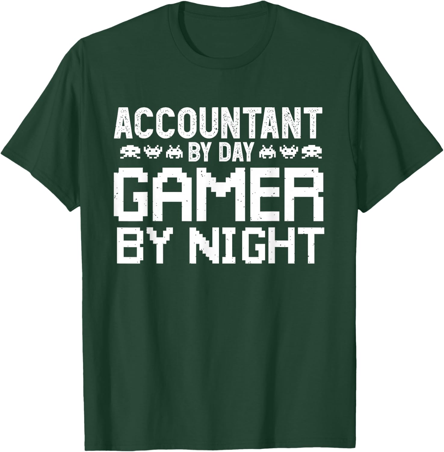 Gaming Accountant by Day Humor for Accounting Gamer T-Shirt - T-Shirt | Forest