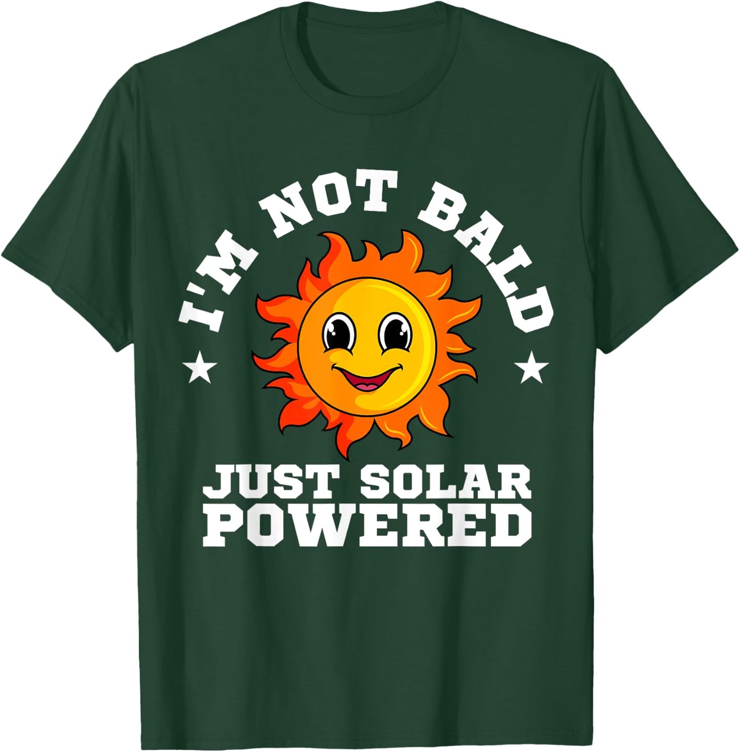 Solar Power Ecologist Lover Conservationist I'm Not Bald T-Shirt - T-Shirt | Forest