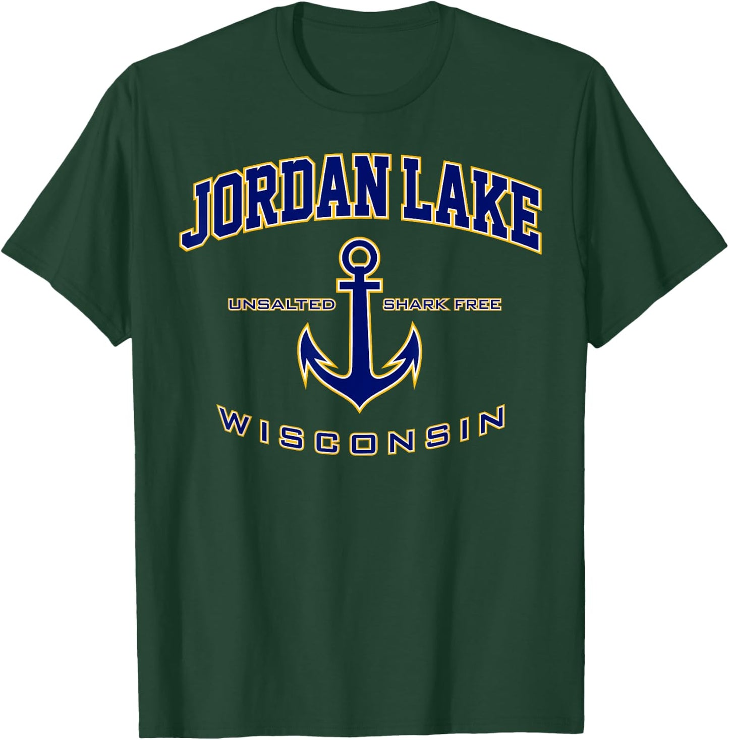 Jordan Lake WI Shirt , Men, Girls & Boys T-Shirt - T-Shirt | Forest