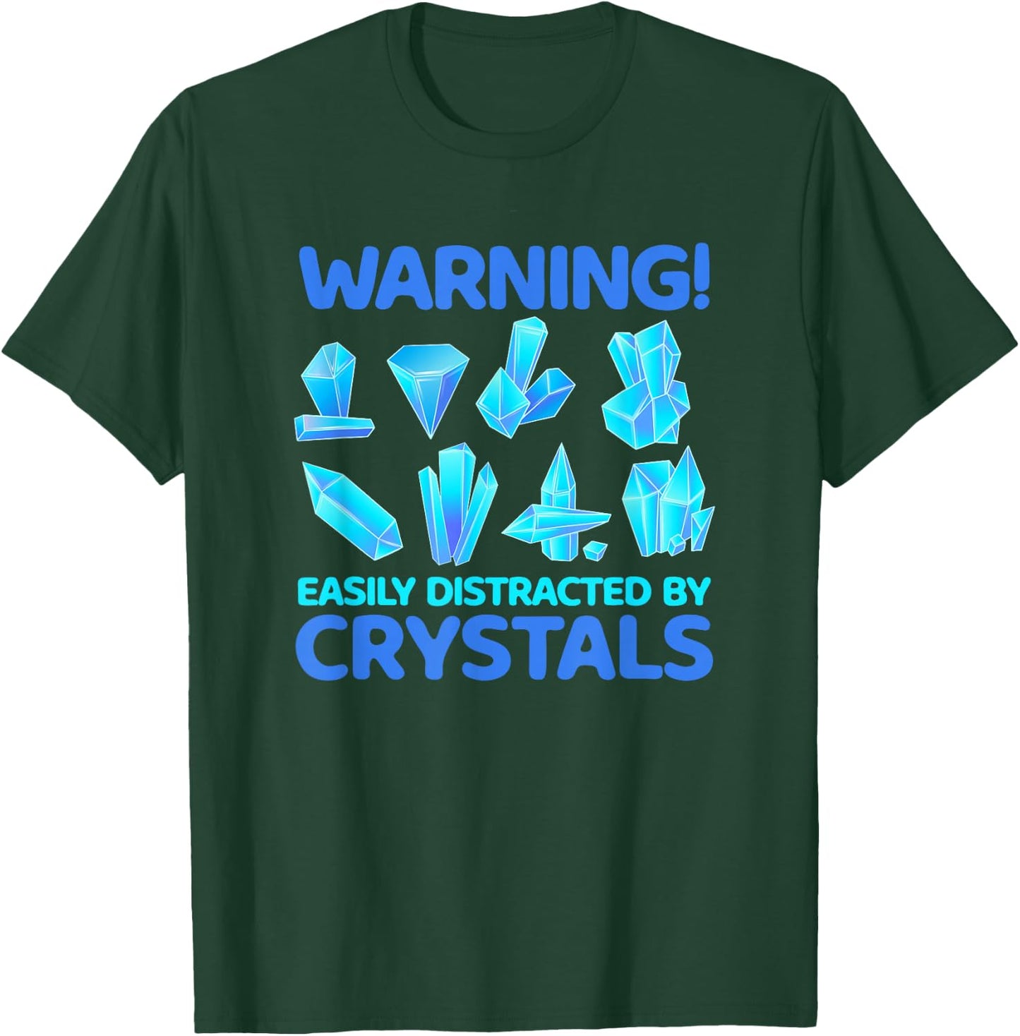 Easy to Distract from Minerals Gems Crystals Rock Collector T-Shirt - T-Shirt | Forest