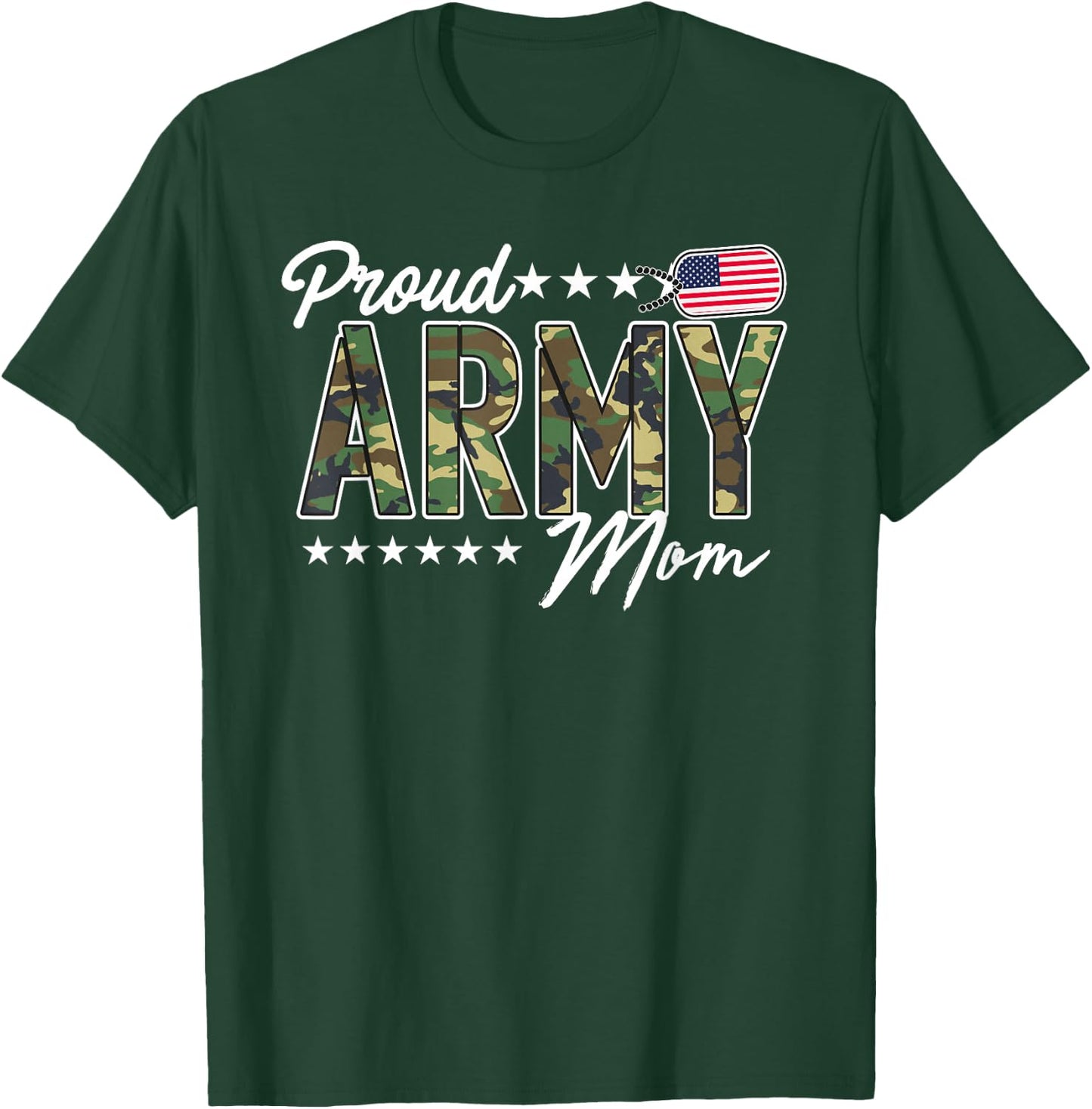 OCP Proud Army Mom for Mothers of Soldiers and Veterans T-Shirt - T-Shirt | Forest