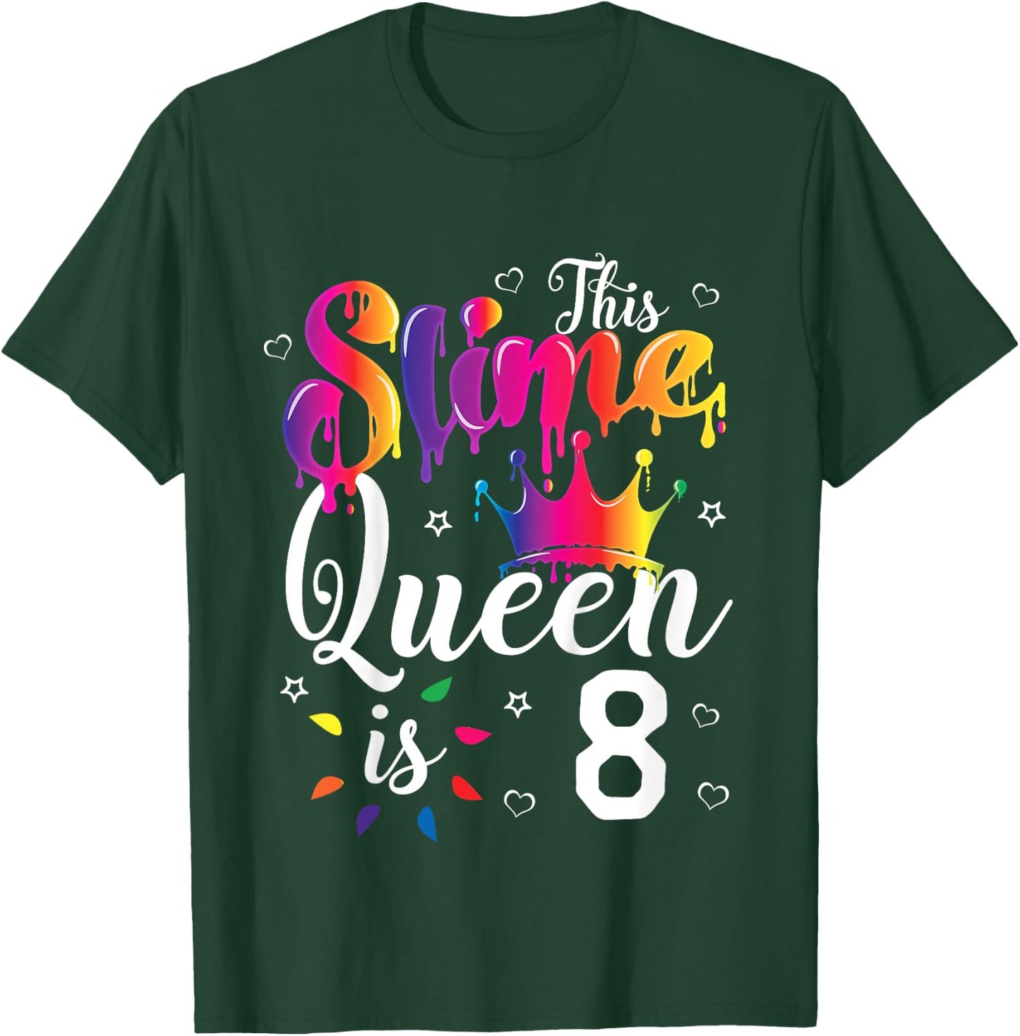 slime queen crown Birthday 8th Gift girls 8 years old T-Shirt - T-Shirt | Forest