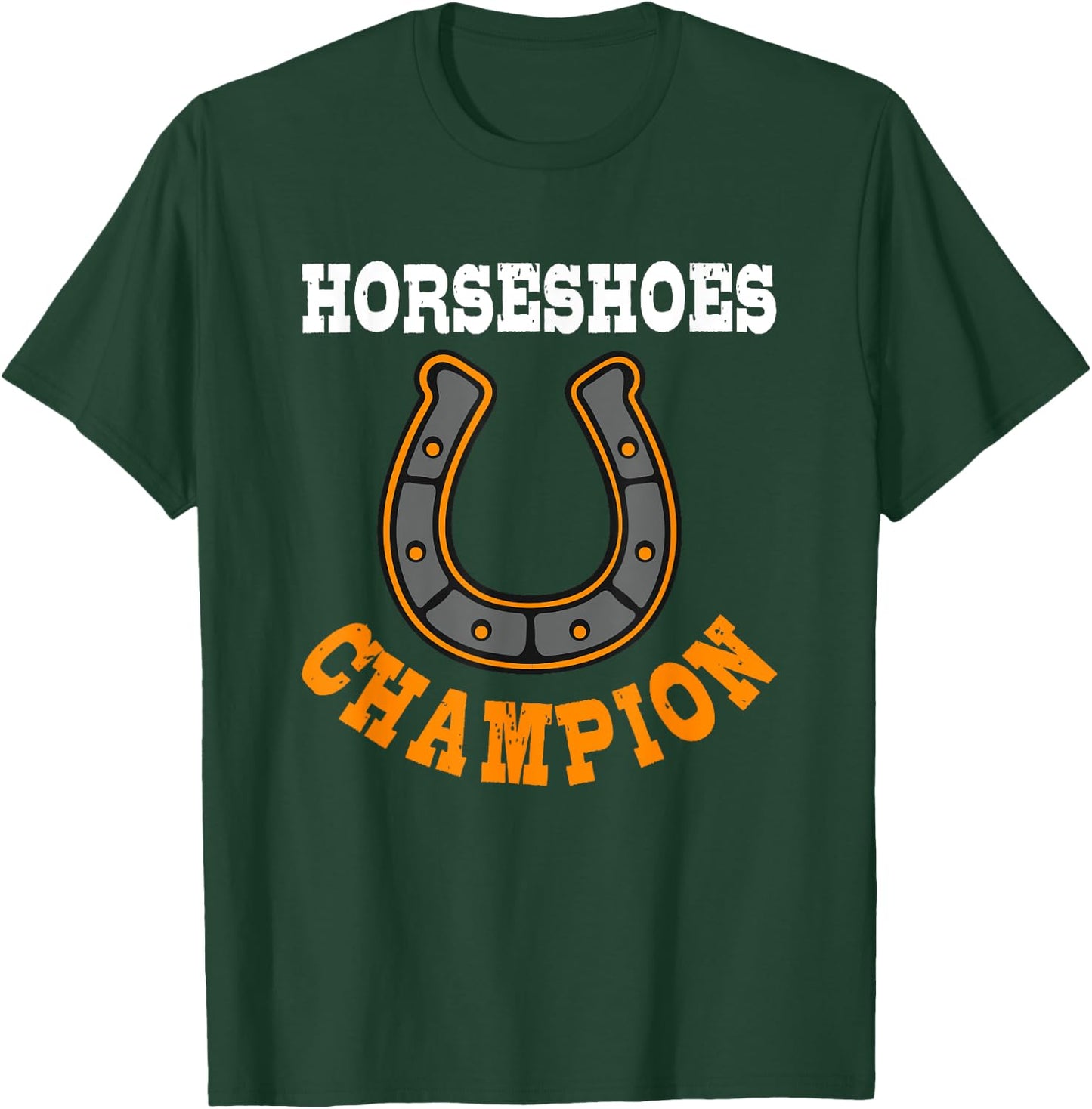Horseshoes Champion Pitching Horse Lover Ferrier T-Shirt - T-Shirt | Forest