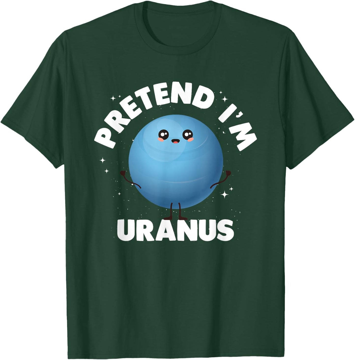 Tu so als wäre ich Uranus T-Shirt - T-Shirt | Forest