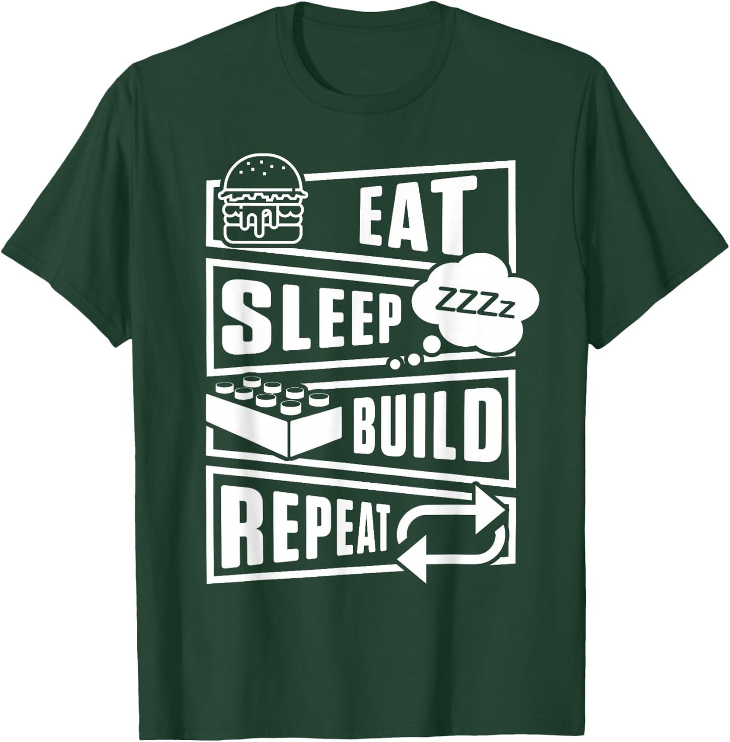 Eat Sleep Build Master Builder Construction Building Blocks T-Shirt - T-Shirt | Forest