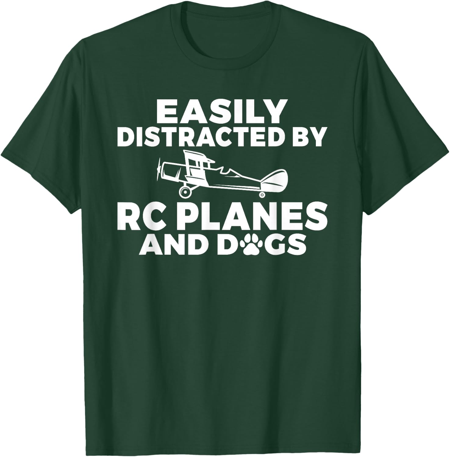 Easily distracted by Rc Planes and Dogs Lover RC Plane T-Shirt - T-Shirt | Forest