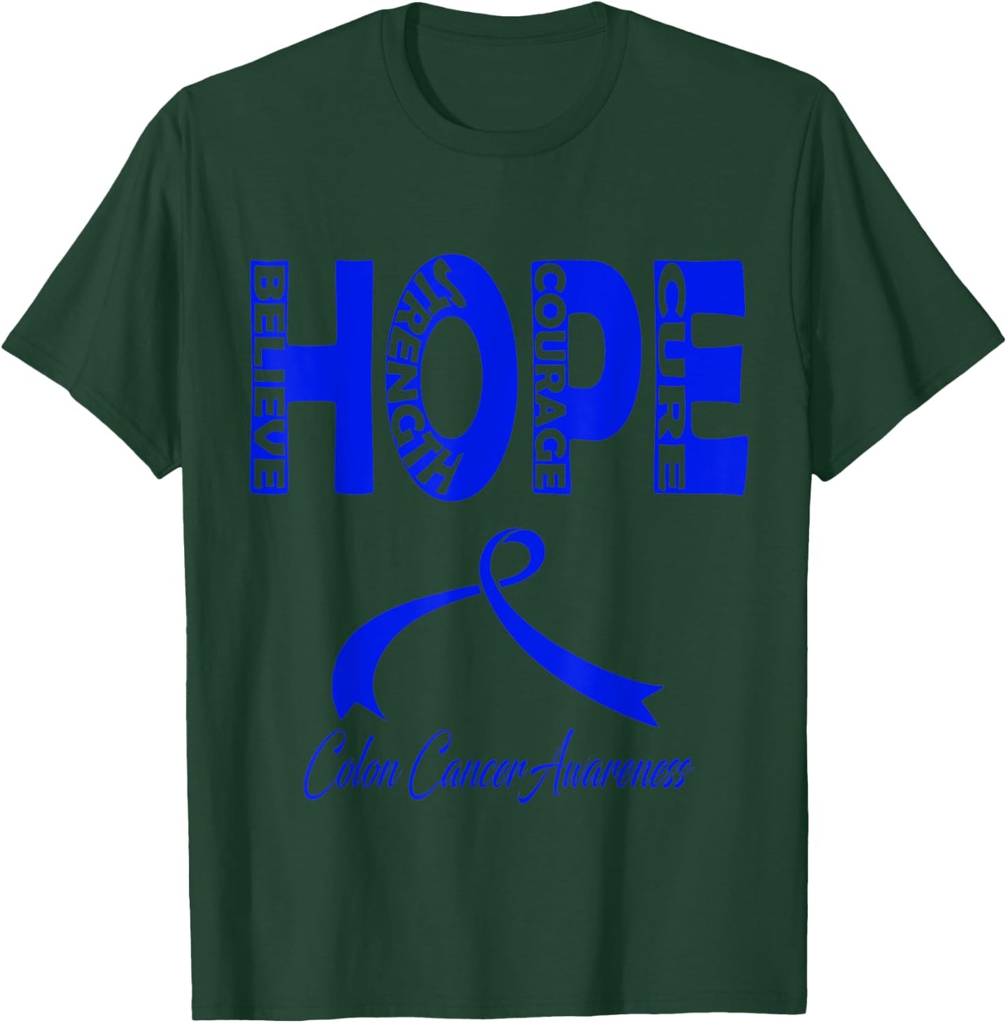 Colon Cancer Awareness T-Shirt - T-Shirt | Forest