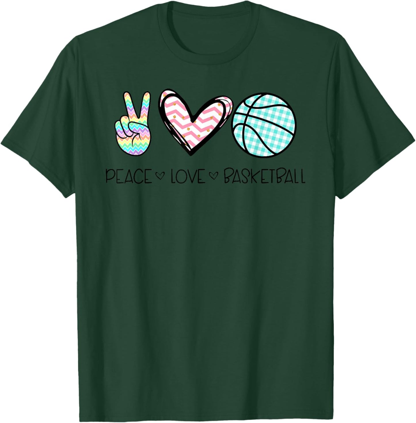 Peace Love Basketball Cute Design Teen Girls T-Shirt - T-Shirt | Forest