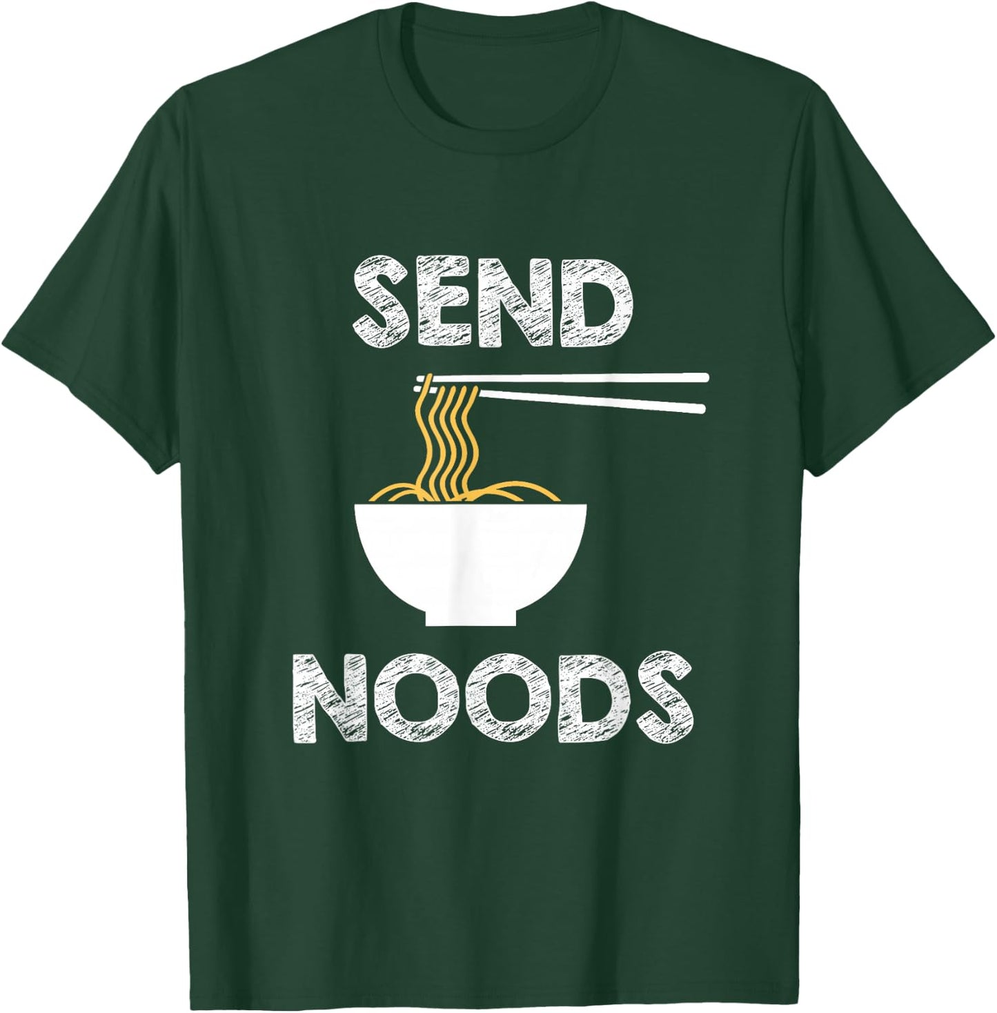 Send Noods Funny Noodle Pasta T-Shirt - T-Shirt | Forest