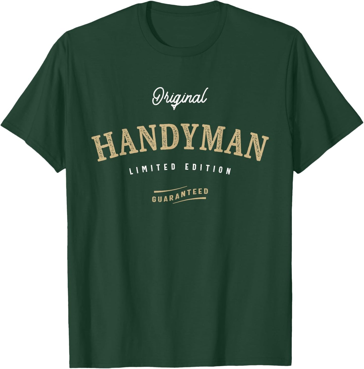 Handyman Fixer of All Things Funny Repair Expert Dad Grandpa T-Shirt - T-Shirt | Forest
