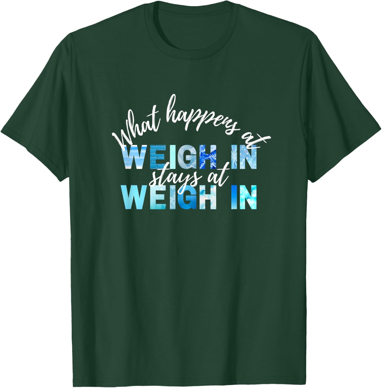 Funny World of Weight Loss Slimming Watcher Weigh In Day T-Shirt - T-Shirt | Forest