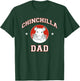 Chinchilla Dad T-Shirt - T-Shirt | Forest