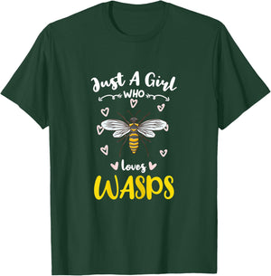 Just A Girl Who Loves Wasps T-Shirt - T-Shirt | Forest