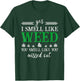 Yes I Smell Like Weed You Smell Like You Missed Out T-Shirt - T-Shirt | Forest