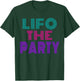 LIFO The Party Funny CPA Accountant Gift T-Shirt - T-Shirt | Forest