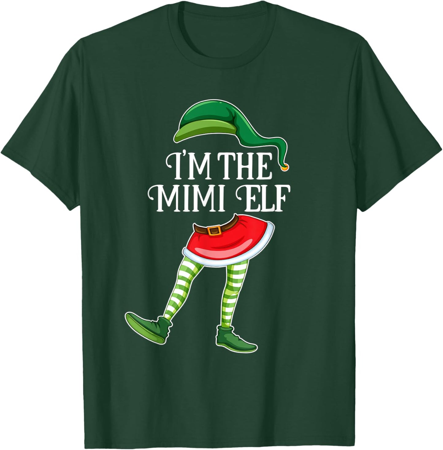 I'm the Mimi Elf Christmas Matching Family Group Gift T-Shirt - T-Shirt | Forest