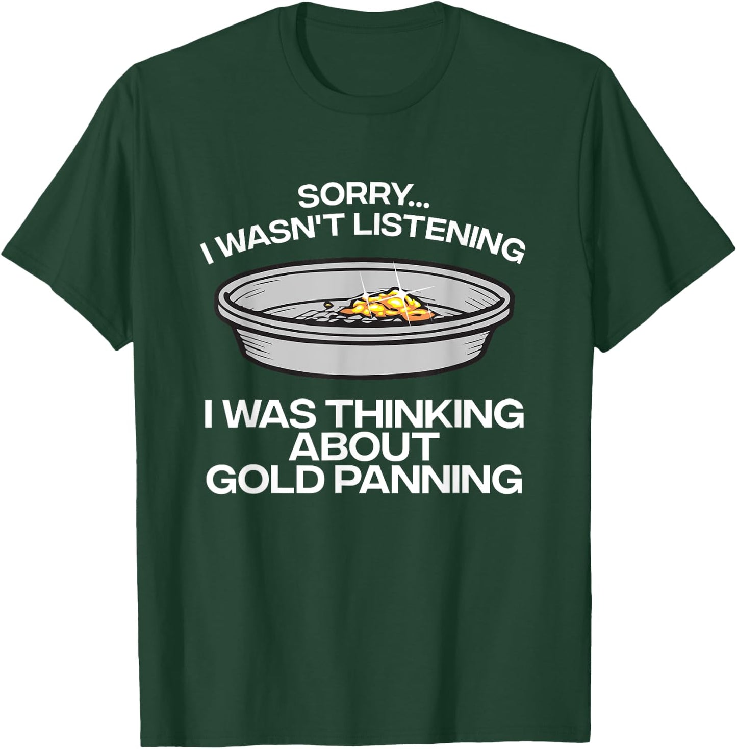Funny Gold Panning Women Gold Mining Digging Lovers T-Shirt - T-Shirt | Forest