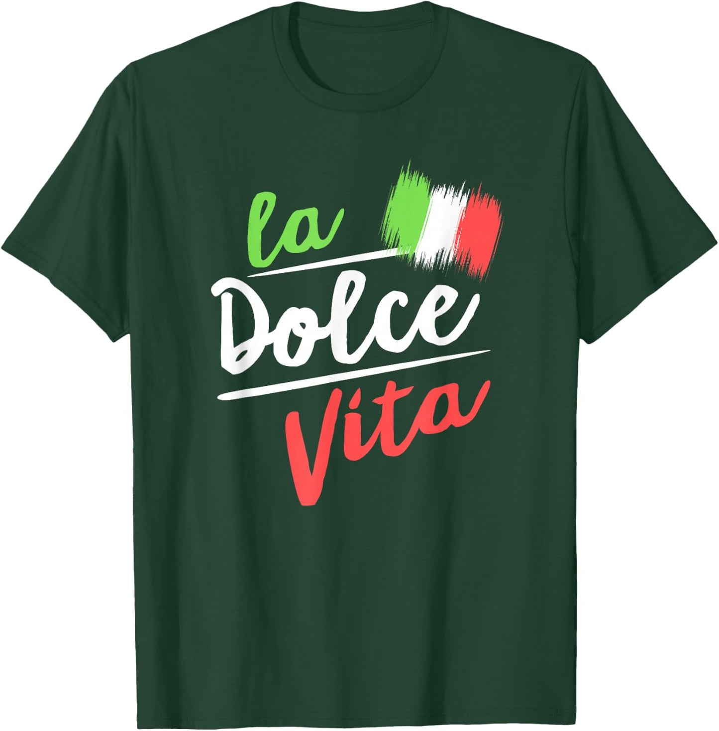 La Dolce Vita I Italian Lifestyle with italian flag T-Shirt - T-Shirt | Forest
