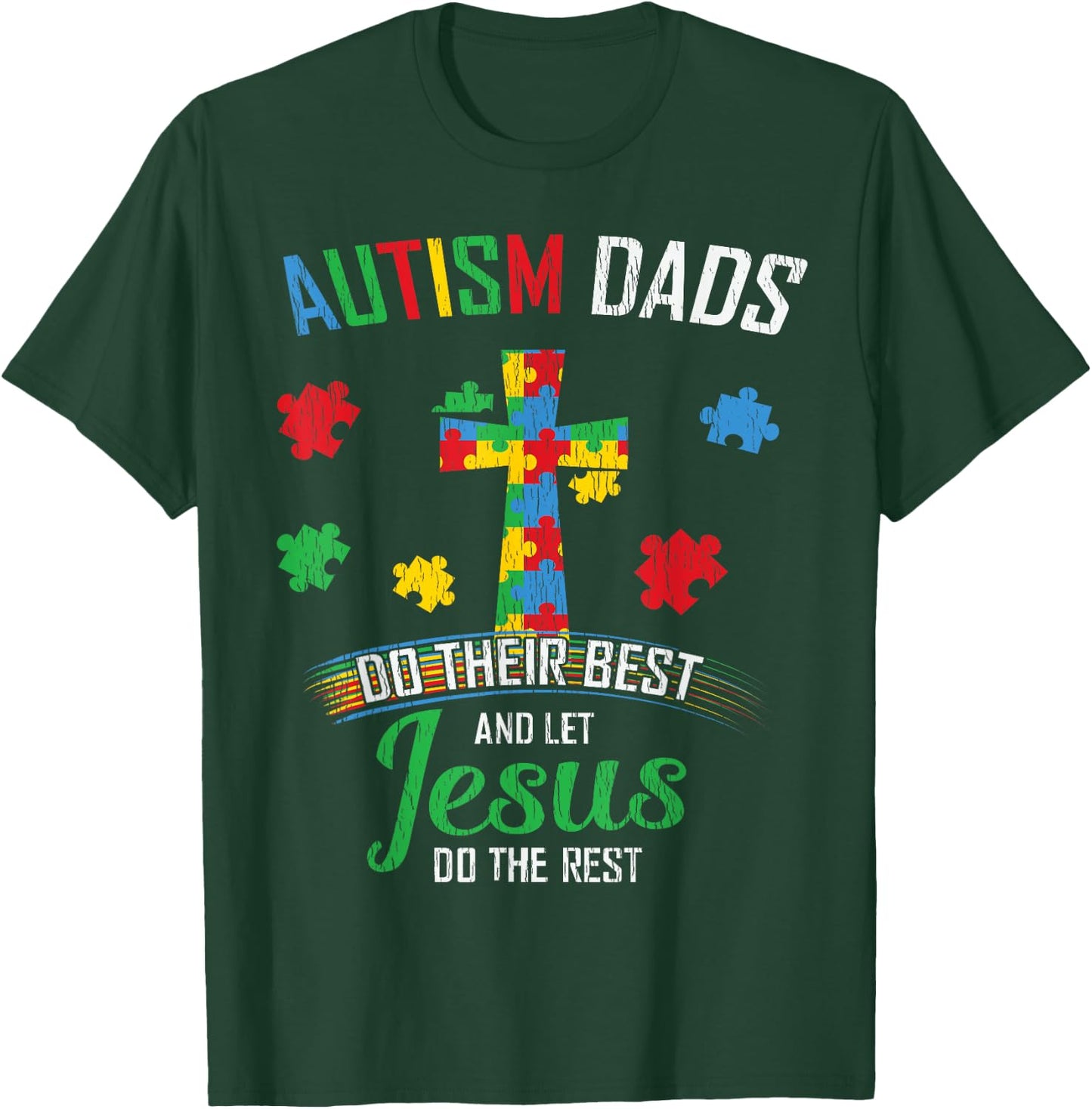 Autism Dad Son Father Autistic Kid Awareness Jesus Christian T-Shirt - T-Shirt | Forest