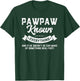 Pawpaw Knows Everything Shirt 60th Gift Funny Father's Day T-Shirt - T-Shirt | Forest