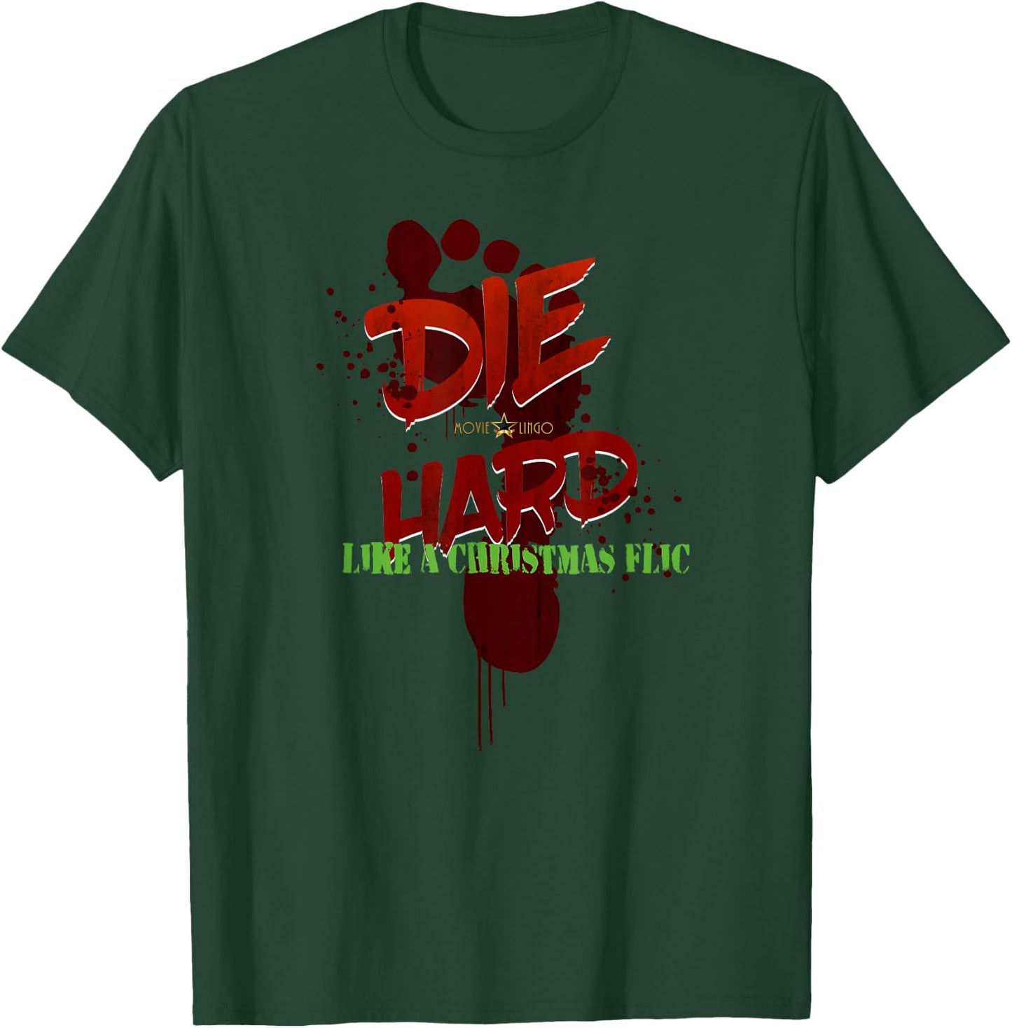 Die Hard Like a Christmas Flic T-Shirt - T-Shirt | Forest