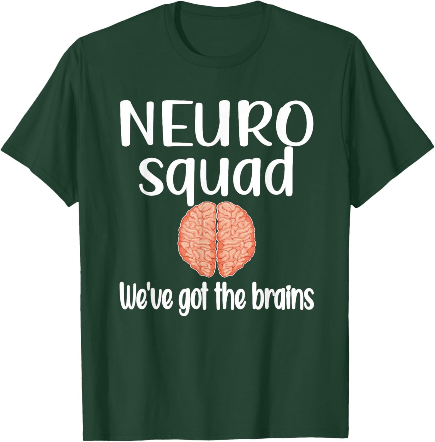 Neuro Squad Brain Neurologist Neurology Crew Tech Nurse T-Shirt - T-Shirt | Forest