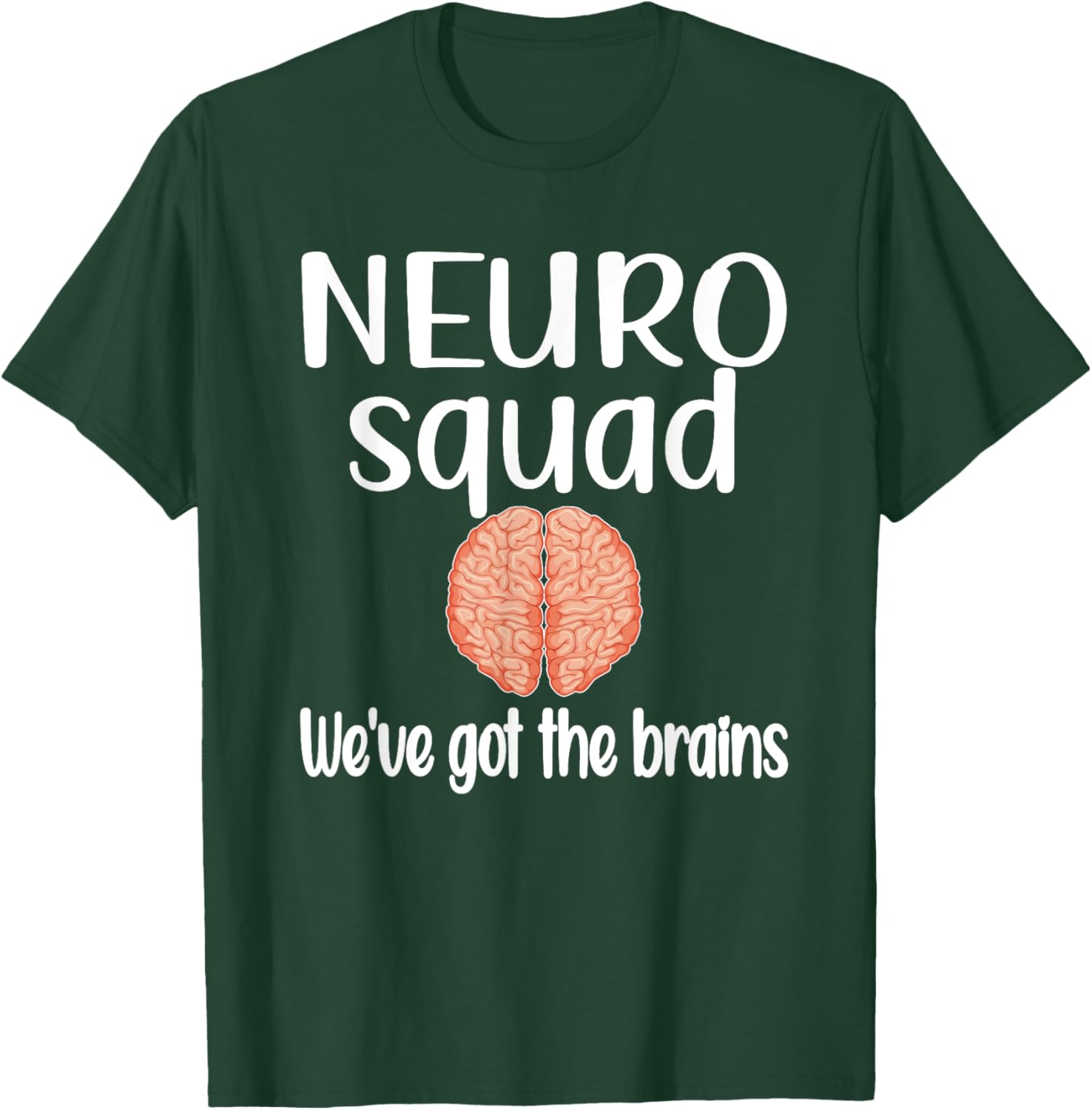 Neuro Squad Brain Neurologist Neurology Crew Tech Nurse T-Shirt - T-Shirt | Forest