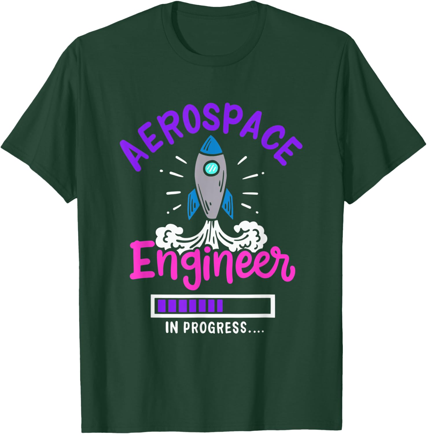 Aerospace Engineer In Progress T-Shirt - T-Shirt | Forest