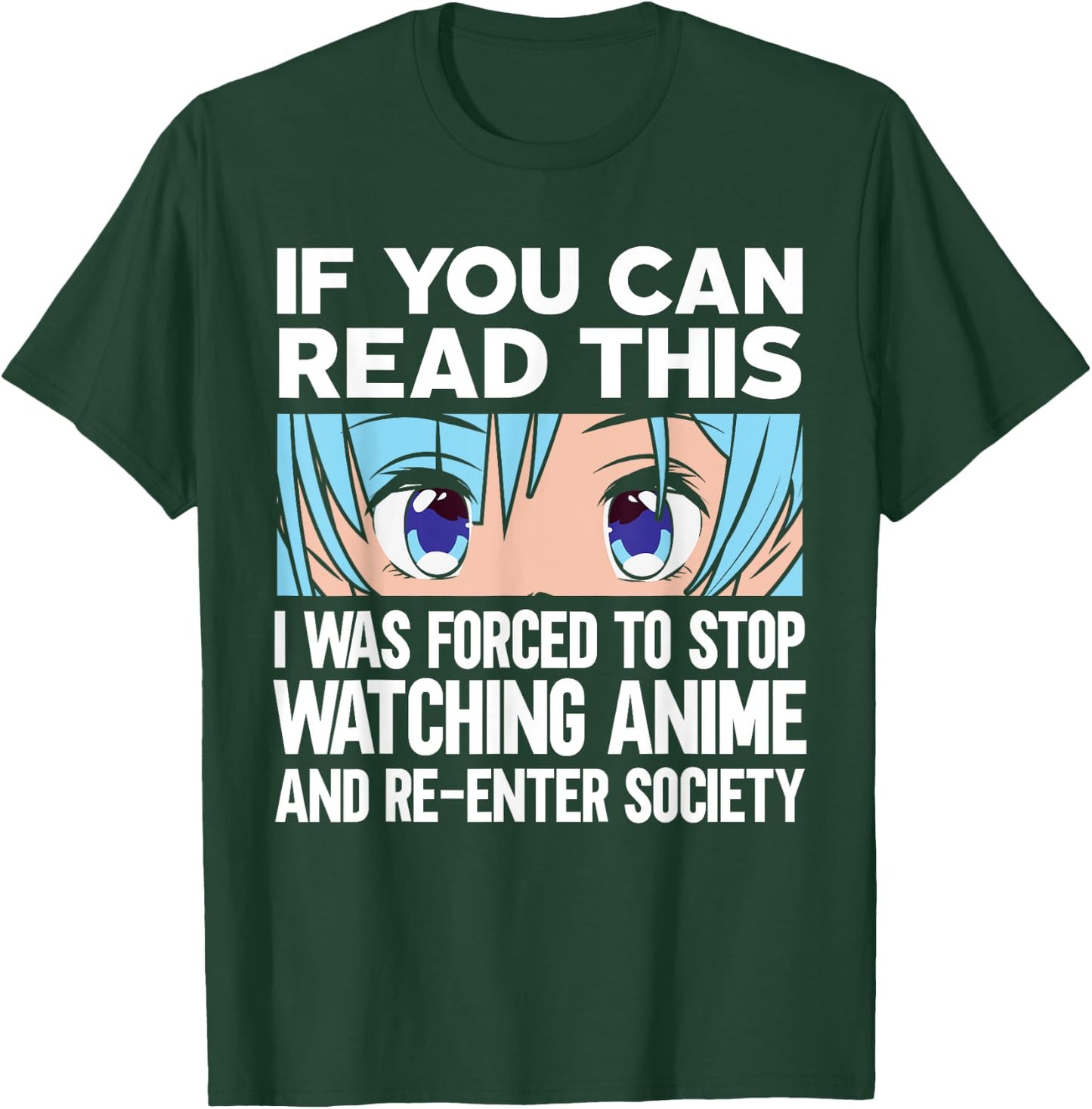 Anime art forced to re-enter society stop watching anime T-Shirt - T-Shirt | Forest