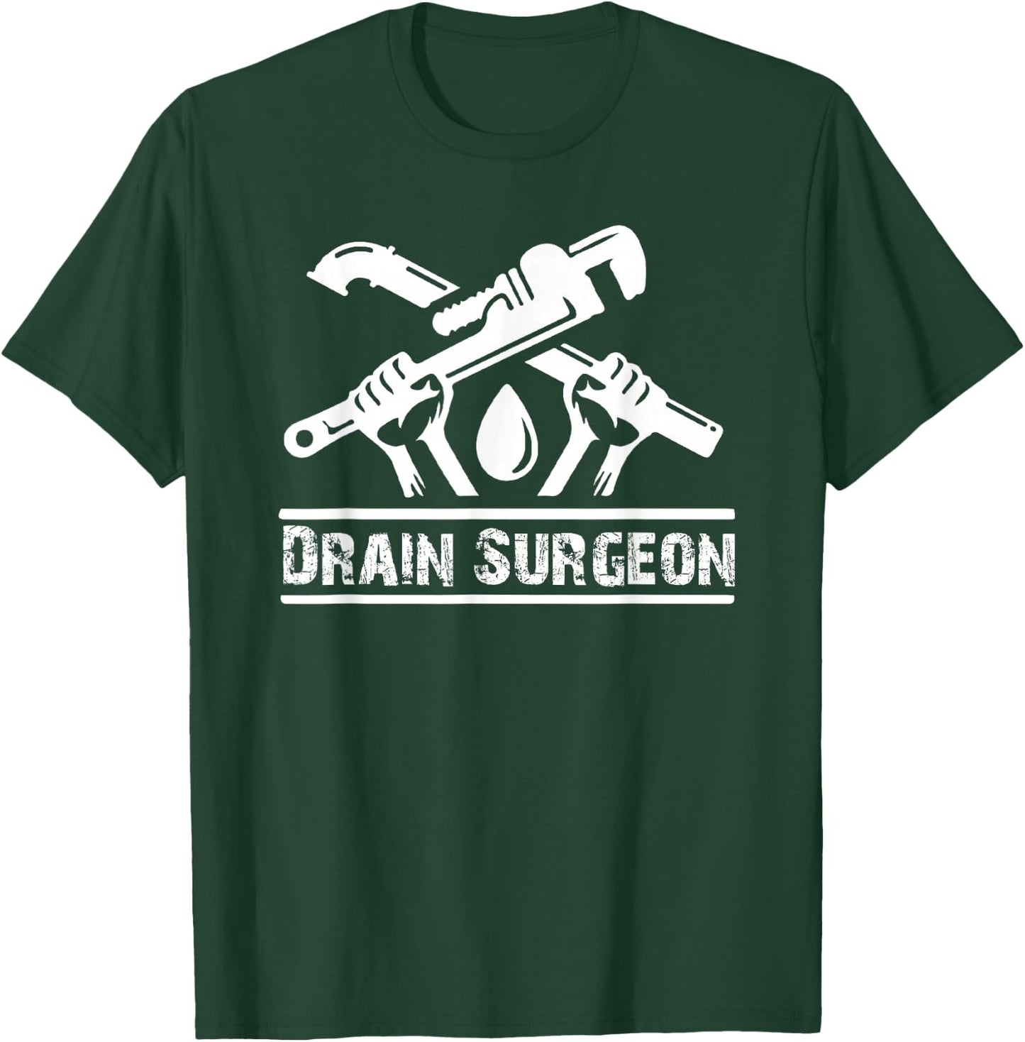Drain Surgery Fanny Plumber T-Shirt - T-Shirt | Forest