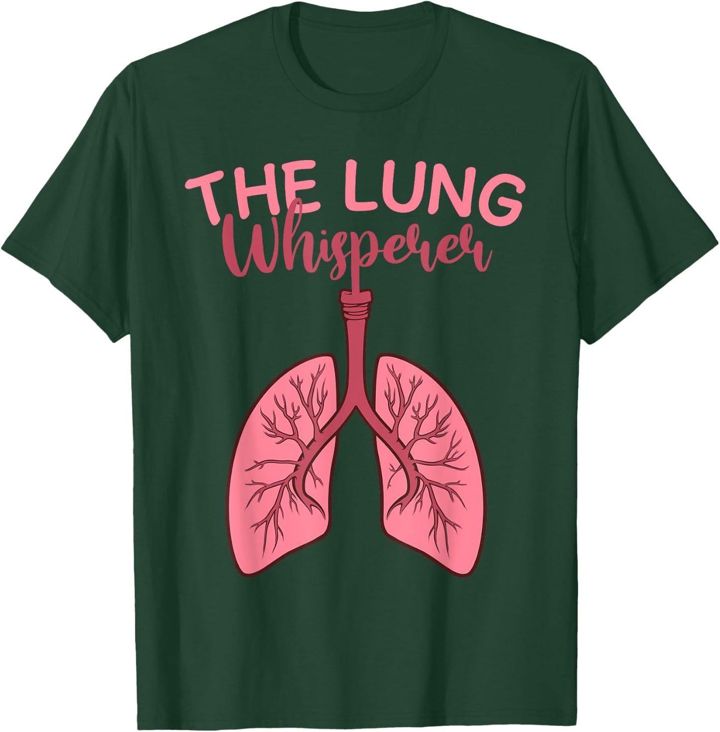 Cool Respiratory Therapy Women Care Week Lung Doctor T-Shirt - T-Shirt | Forest
