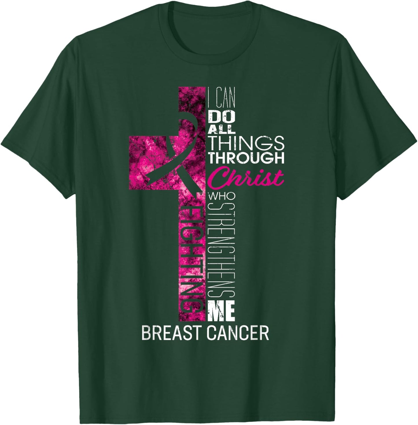 Breast Cancer Awareness Gifts Pink Cross Christian Verse Mom T-Shirt - T-Shirt | Forest