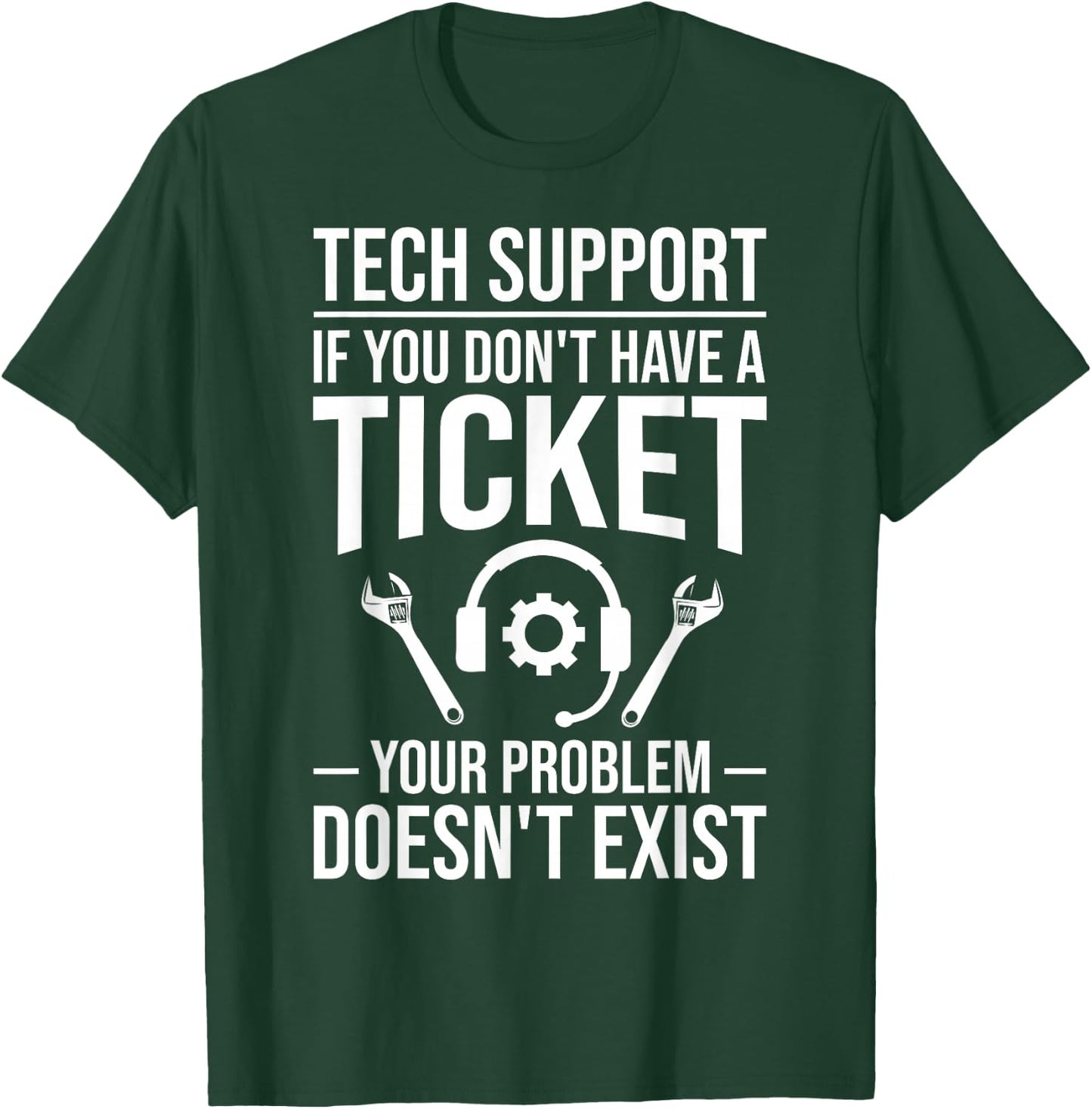 Tech Support Joke Tech Hotline Technical Support Engineer T-Shirt - T-Shirt | Forest