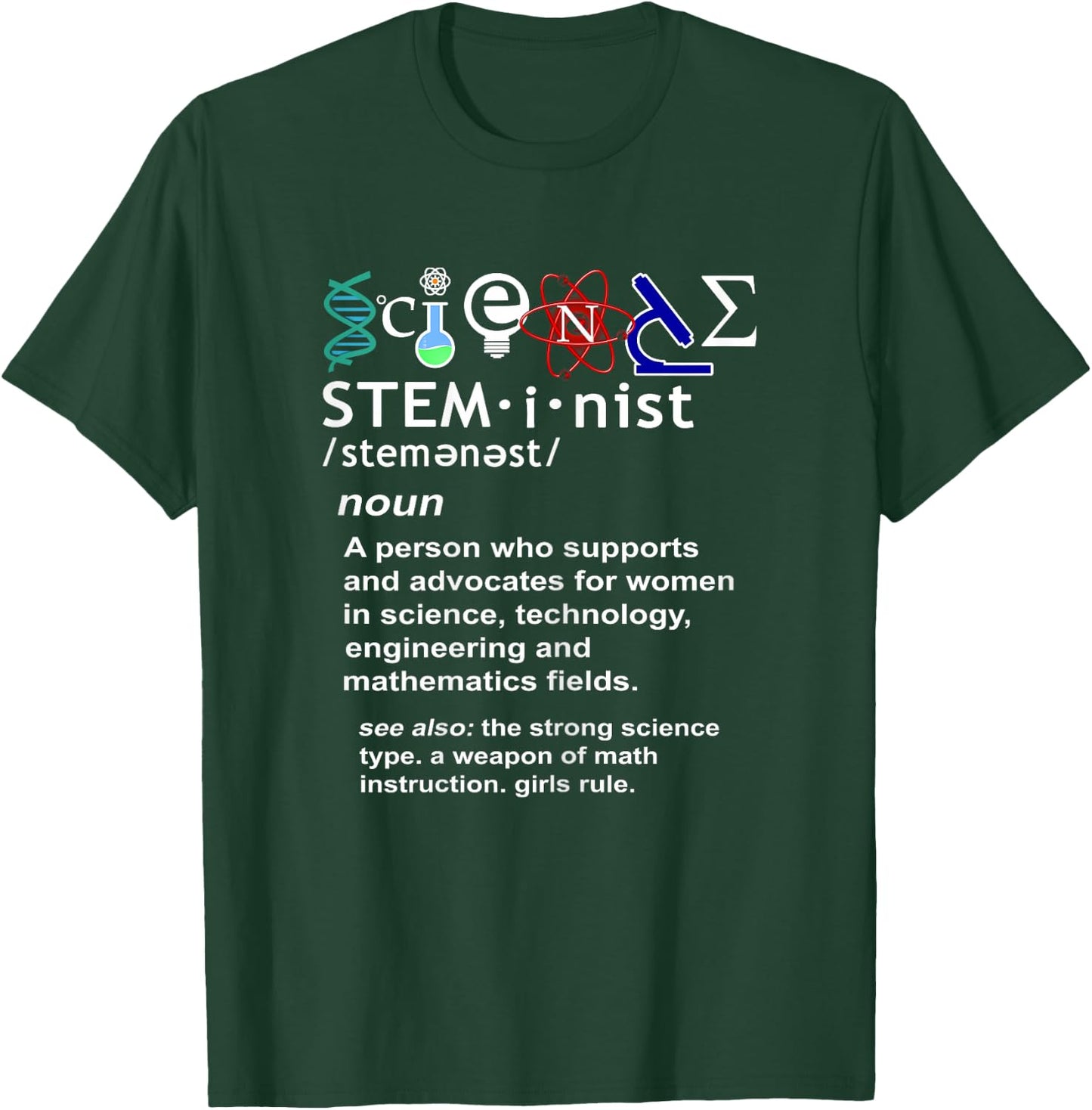 Steminist Free Science March Rally T-Shirt - T-Shirt | Forest